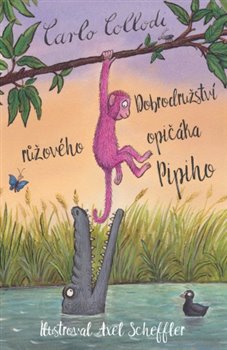 Obálka titulu Dobrodružství růžového opičáka Pipiho