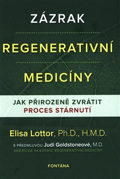 Obálka titulu Zázrak regenerativní medicíny
