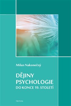 Obálka titulu Dějiny psychologie do konce 19. století