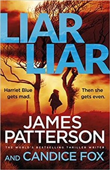 Obálka titulu Liar Liar: (Harriet Blue 3) (Detective Harriet Blue Series)