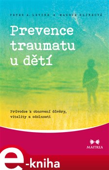 Obálka titulu Prevence traumatu u dětí