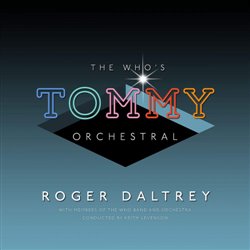 Obálka titulu The Who's Tommy Orchestral