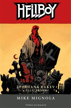 Obálka titulu Hellboy 3: Spoutaná rakev a další příběhy
