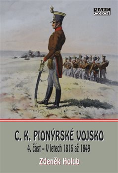 Obálka titulu C.K. Pionýrské vojsko - 4. část