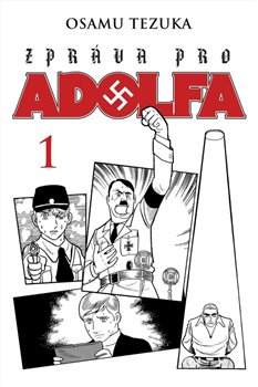 Obálka titulu Zpráva pro Adolfa 1