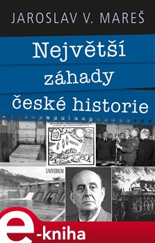 Obálka titulu Největší záhady české historie