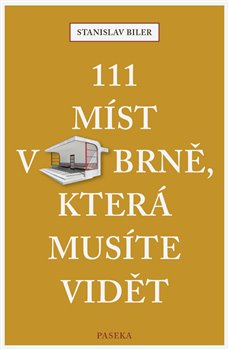 Obálka titulu 111 míst v Brně, která musíte vidět