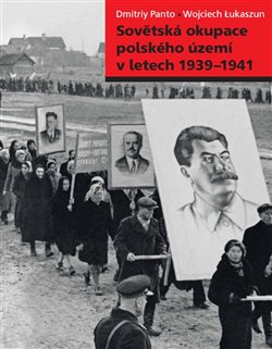 Obálka titulu Sovětská okupace polského území v letech 1939–1941