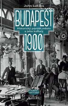 Obálka titulu Budapešť 1900