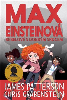 Obálka titulu Max Einsteinová: Rebelové s dobrým srdcem