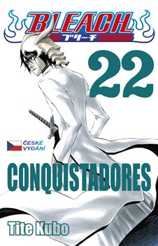 Obálka titulu Bleach 22: Conquistadores
