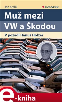 Obálka titulu Muž mezi VW a Škodou