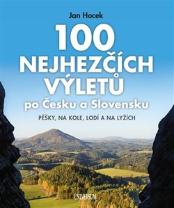 Obálka titulu 100 nejhezčích výletů po Čechách a Slovensku