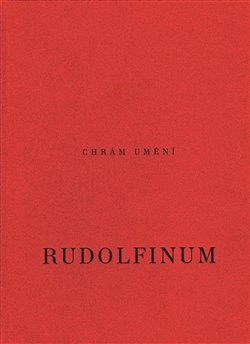 Obálka titulu Chrám umění Rudolfinum