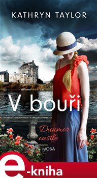 Obálka titulu V bouři – Dunmor Castle