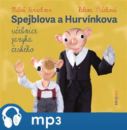 Obálka titulu Spejblova a Hurvínkova učebnice jazyka českého