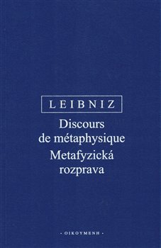 Obálka titulu Metafyzická rozprava / Discours de métaphysique