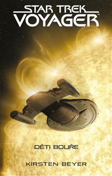Obálka titulu Star Trek: Voyager – Děti bouře