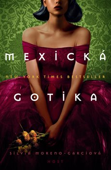 Obálka titulu Mexická gotika