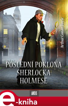 Obálka titulu Poslední poklona Sherlocka Holmese