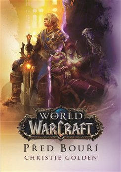 Obálka titulu Před bouří - World of Warcraft