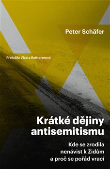 Obálka titulu Krátké dějiny antisemitismu