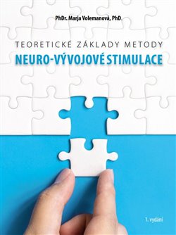 Teoretické základy metody Neuro-vývojové stimulace