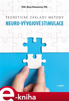 Obálka titulu Teoretické základy metody Neuro-vývojové stimulace