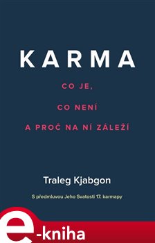 Karma – Co je, co není a proč na ní záleží