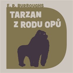 Obálka titulu Tarzan z rodu Opů