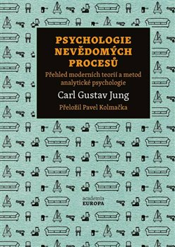 Obálka titulu Psychologie nevědomých procesů