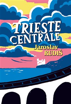 Obálka titulu Trieste Centrale