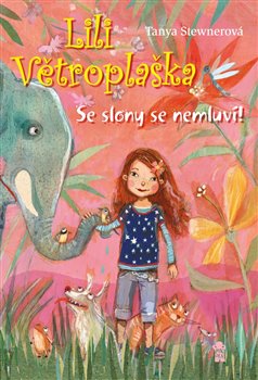 Lili Větroplaška 1: Se slony se nemluví!