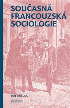 Obálka titulu Současná francouzská sociologie