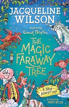 Obálka titulu Magic Faraway Tree: A New Adventure