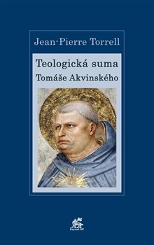 Obálka titulu Teologická suma Tomáše Akvinského