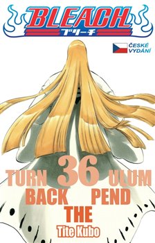 Obálka titulu Bleach 36: Turn Back The Pendulum