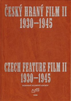 Obálka titulu Český hraný film II./ Czech Feature Film II.